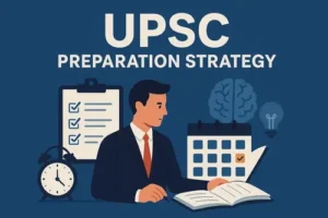 UPSC Preparation Strategy