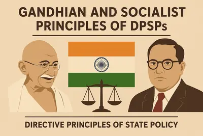 Gandhian & Socialist Principles of DPSPs